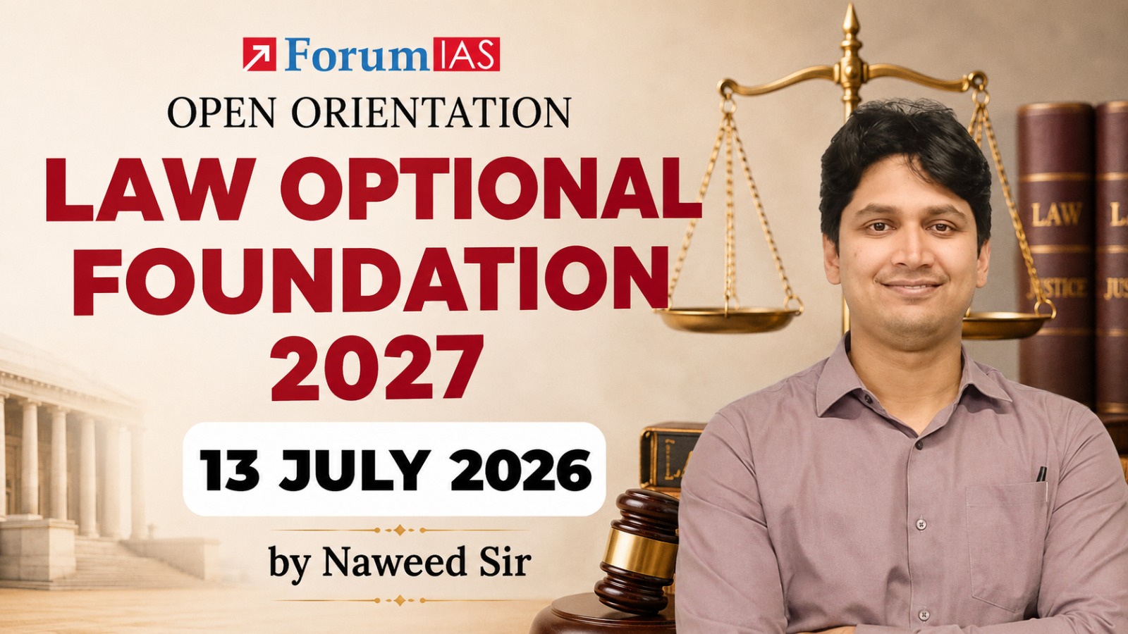 Law Optional Foundation 2027 | Open Orientation by Naweed Sir