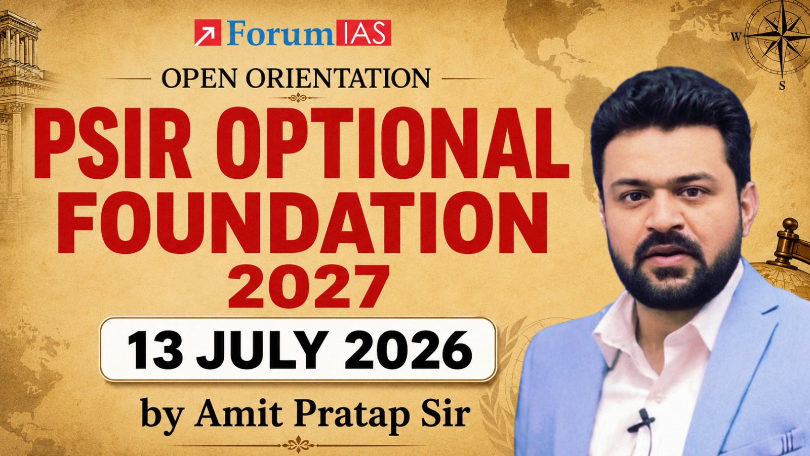 PSIR Optional Foundation 2027 | Open Orientation by Amit Sir