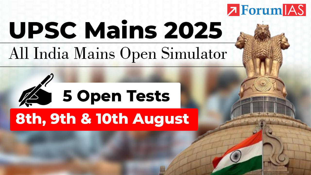 All India Mains Open Simulator Tests for UPSC Mains 2025