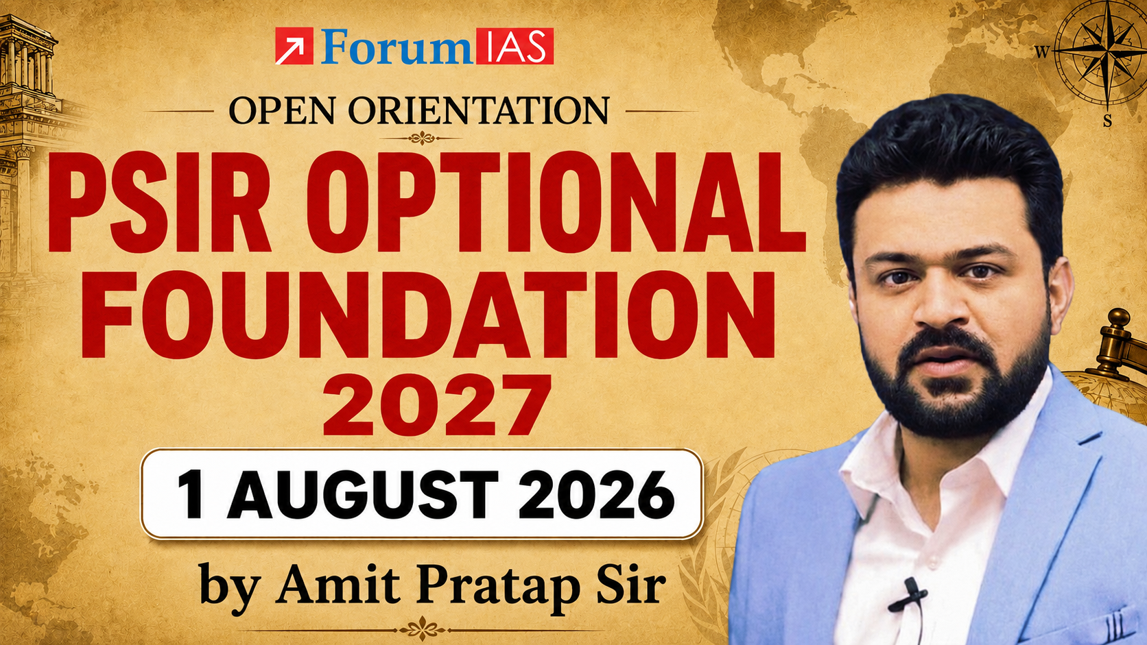 PSIR Optional Foundation 2027 | Open Orientation by Amit Sir