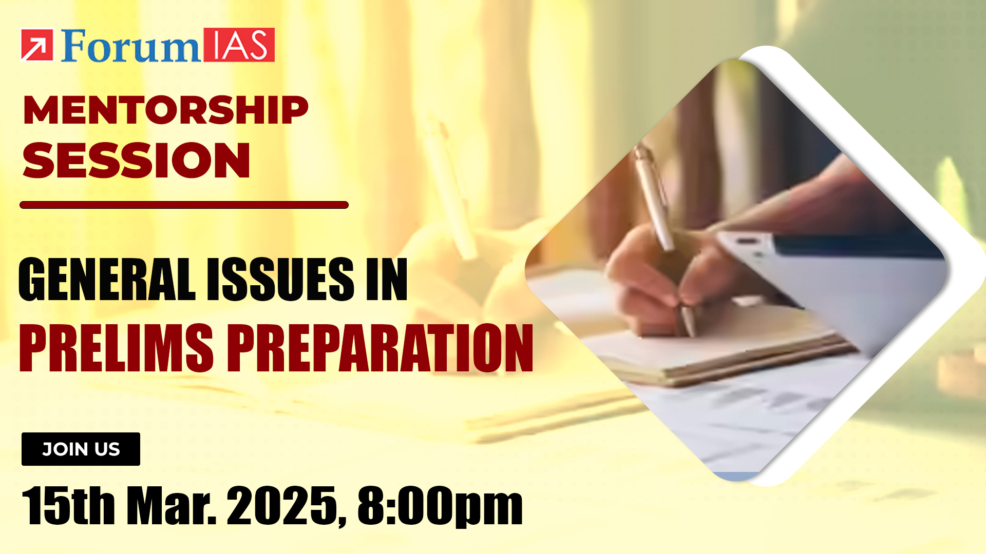 Mentorship Session on General issues in Prelims Preparation