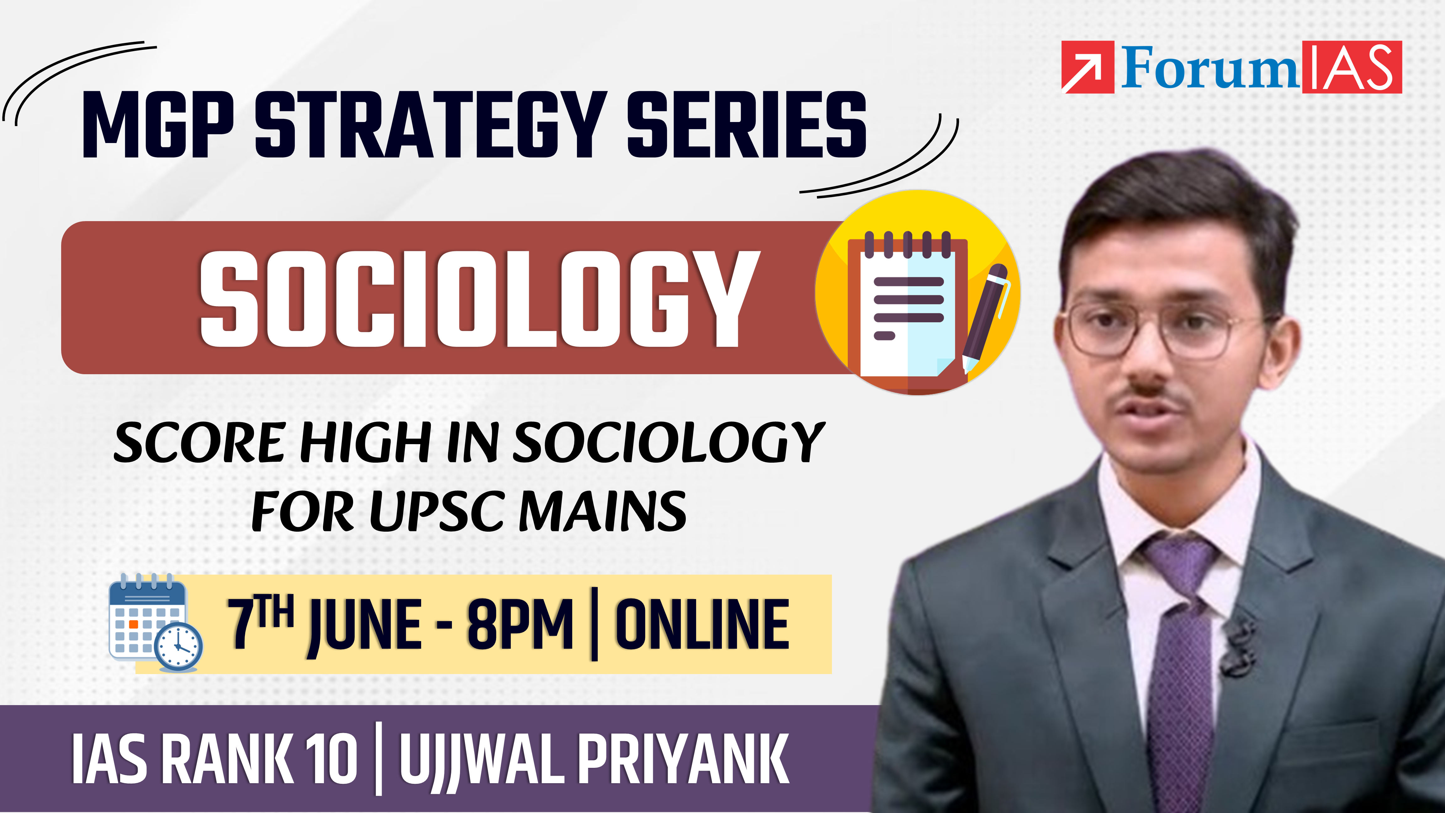 Sociology Optional Strategy Session with AIR 10 Ujjwal Priyank
